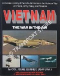 Vietnam: The War in the Air by GURNEY, Col. Gene